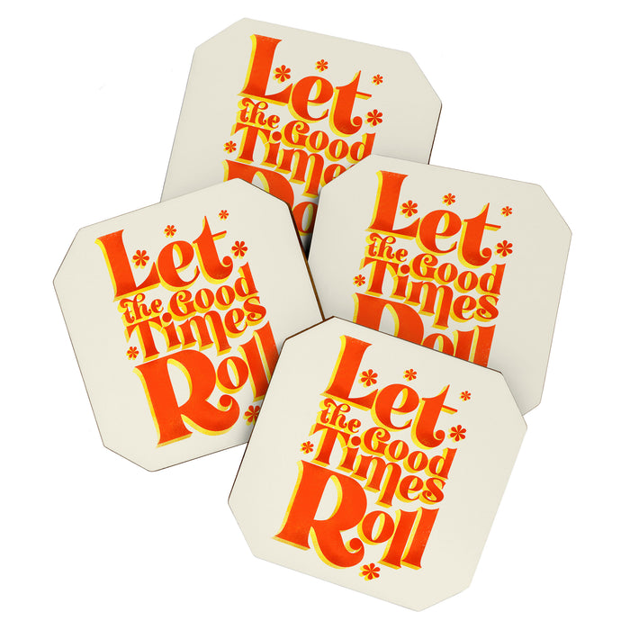 Let the good times roll - retro type Coaster Gallery Image 1