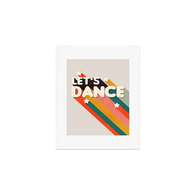 Let's Dance - retro rainbow typography Art Print Gallery Image 1