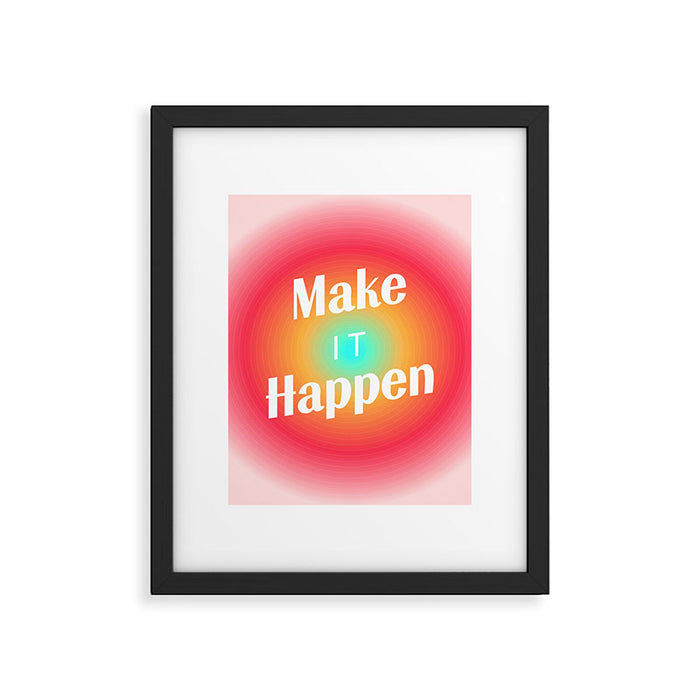 Make It Happen Gradient Framed Art Print Gallery Image 1