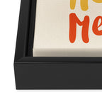 Meow Meow says the cat - typography Framed Canvas Print Gallery Image 3