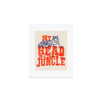 My Head is a Jungle-Tiger typography Art Print Gallery Image 1