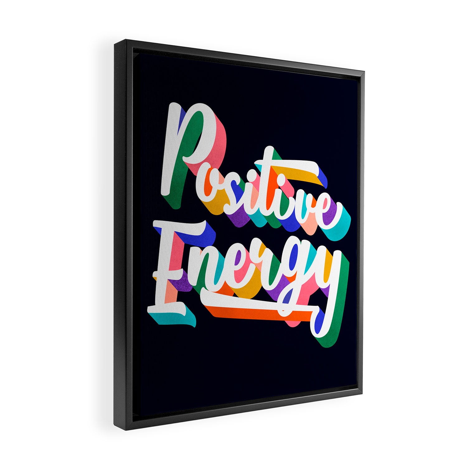 Positive Energy- typography Framed Canvas Print Gallery Image 2