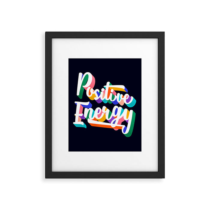 Positive Energy- typography Framed Art Print Gallery Image 1