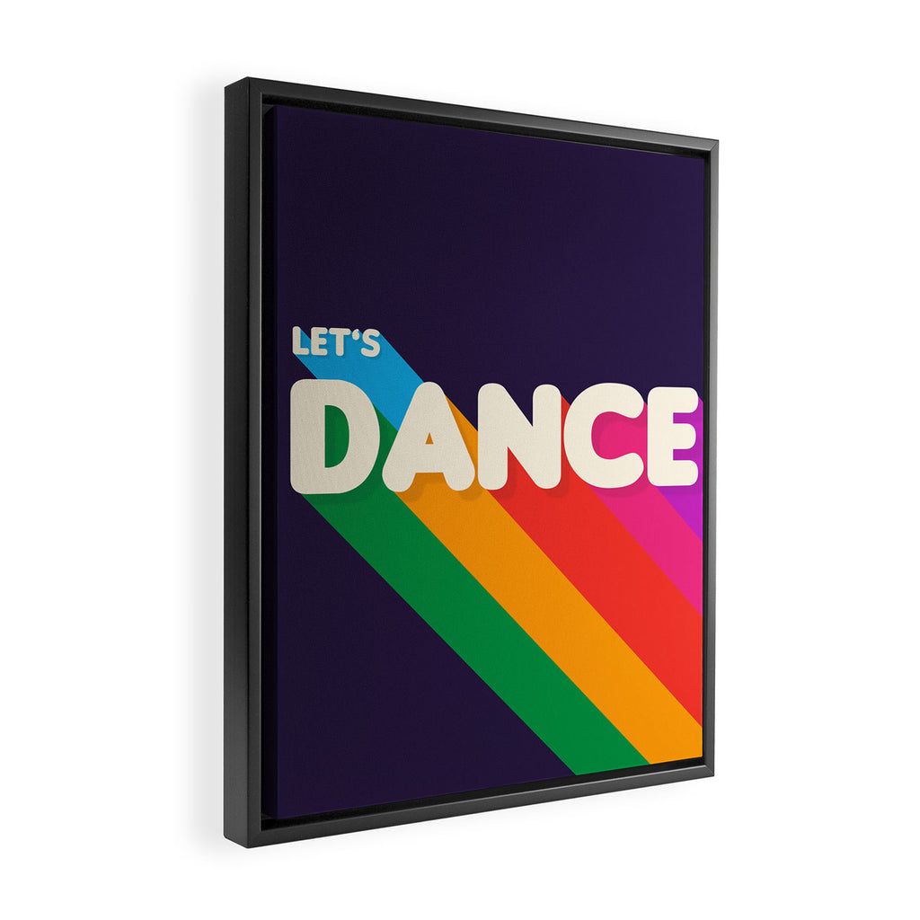 RAINBOW DANCE TYPOGRAPHY- let's dance Framed Canvas Print Gallery Image 2