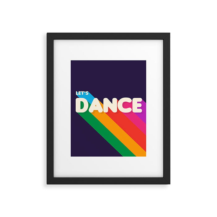 RAINBOW DANCE TYPOGRAPHY- let's dance Framed Art Print Gallery Image 1