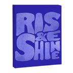 Rise and Shine - blue typography Canvas Print Gallery Image 8