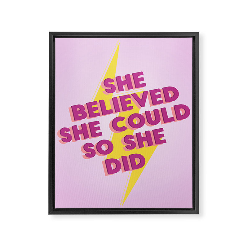 she believed she could Framed Canvas Print Gallery Image 8