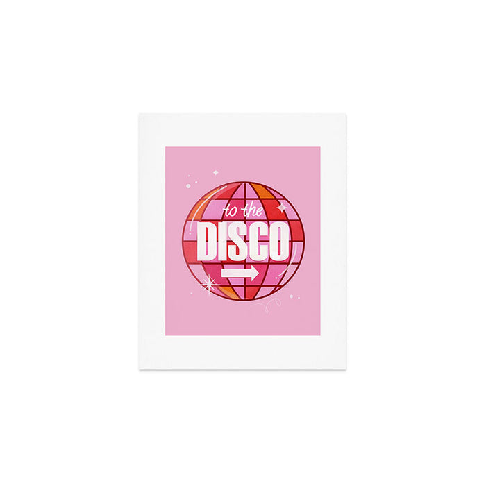 To The Disco Art Print Gallery Image 1
