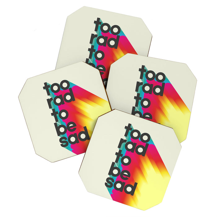 Too Rad To Be Sad - neon rainbow Coaster Gallery Image 1