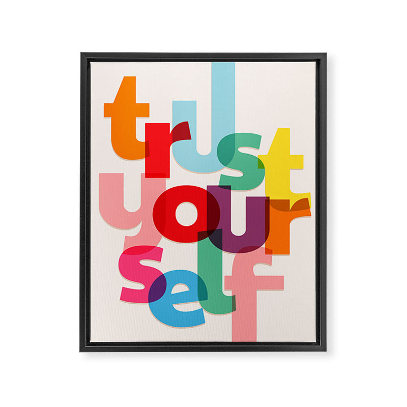 Trust Yourself Typography Framed Canvas Print Gallery Image 8