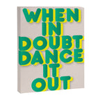 When in doubt dance it out no2 Canvas Print Gallery Image 8