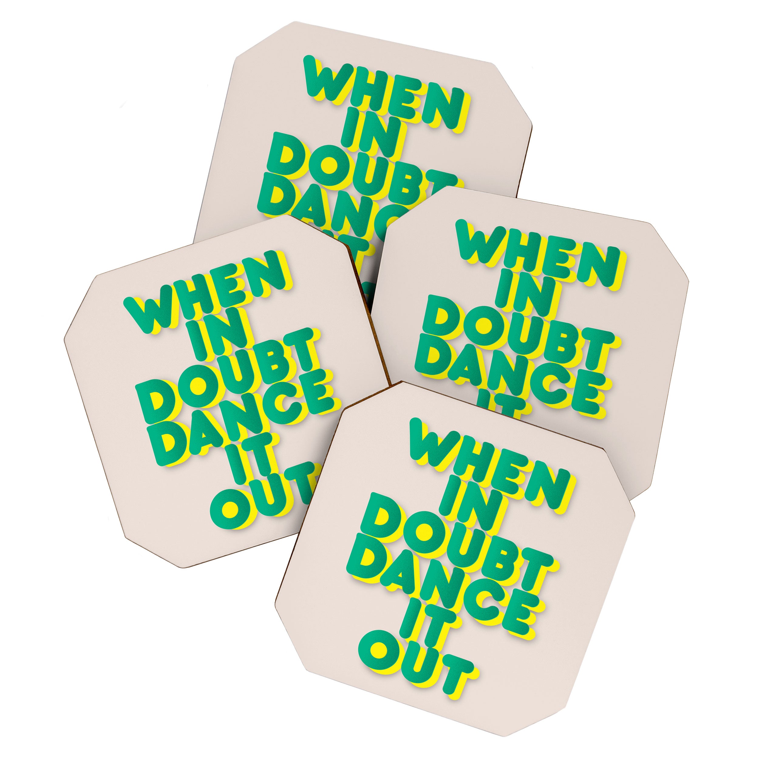 When in doubt dance it out no2 Coaster Gallery Image 1