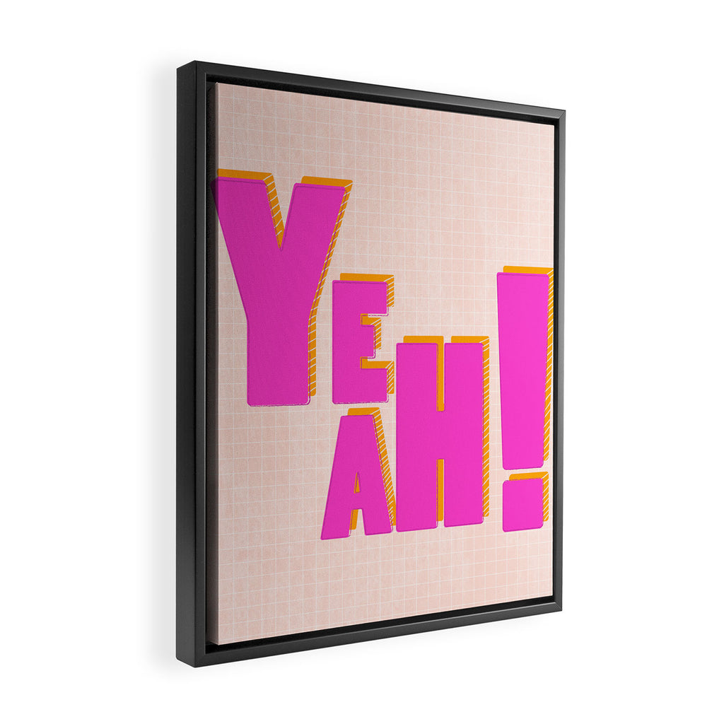 YEAH! Framed Canvas Print Gallery Image 2