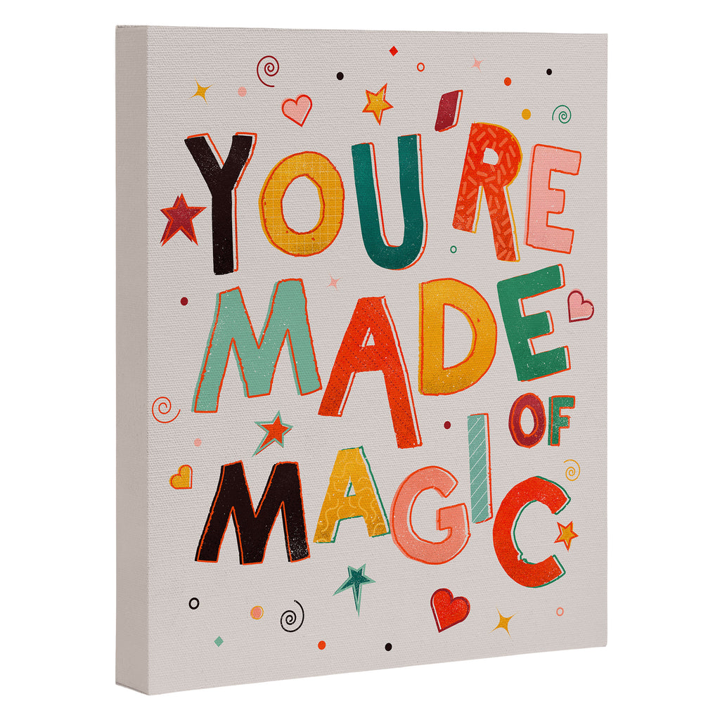 You Are Made Of Magic - colorful letters Canvas Print Gallery Image 3