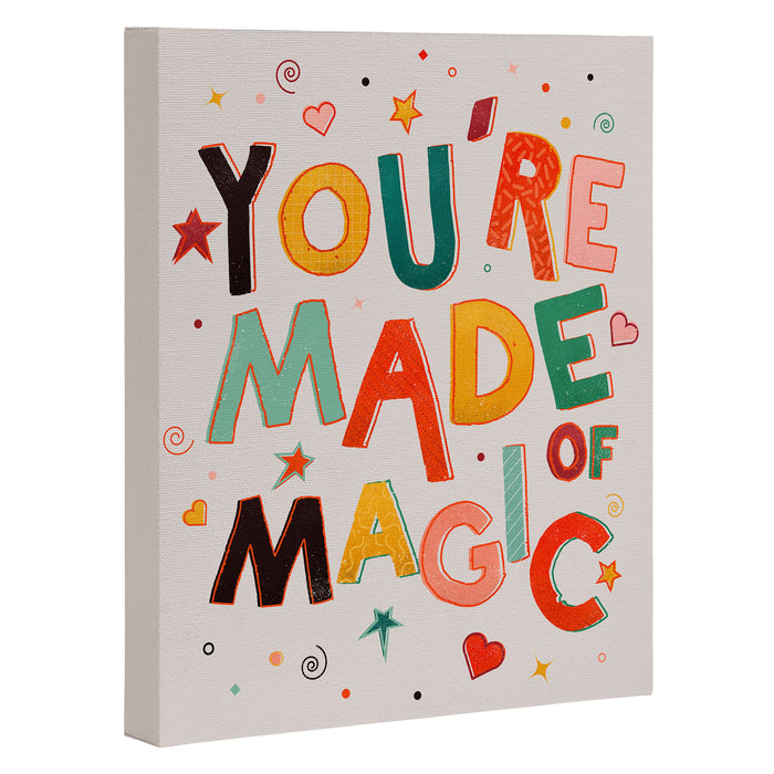 You Are Made Of Magic - colorful letters Canvas Print Gallery Image 1