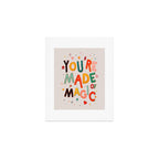 You Are Made Of Magic - colorful letters Art Print Gallery Image 1