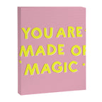 YOU ARE MADE OF MAGIC - typography Canvas Print Gallery Image 8