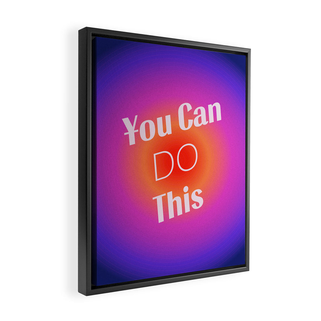 You Can Do This - Gradient Inspirational Quotes Framed Canvas Print Gallery Image 2