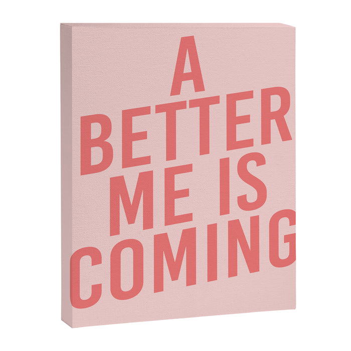 A Better Me Canvas Print Gallery Image 1