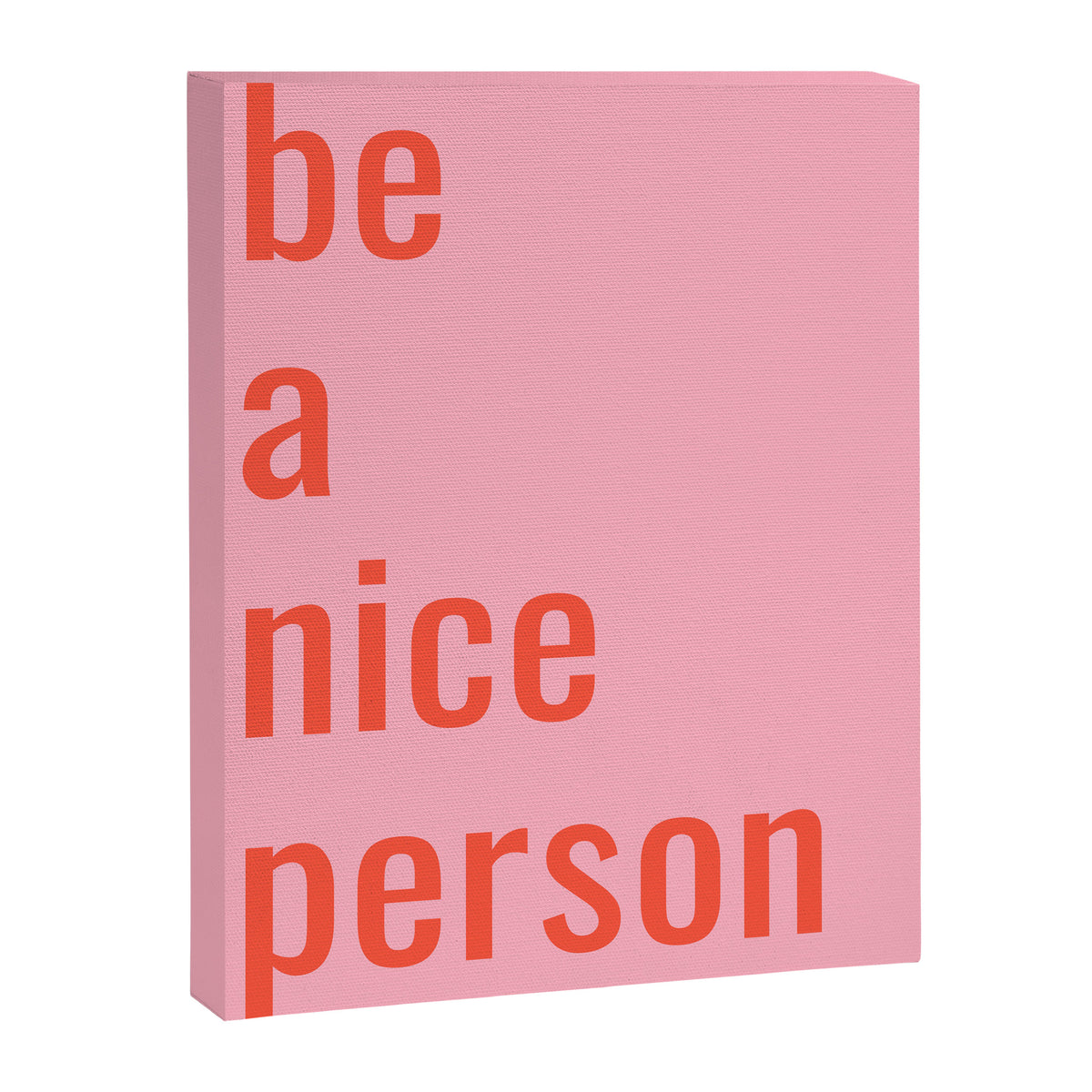 Be A Nice Person Canvas Print Gallery Image 8
