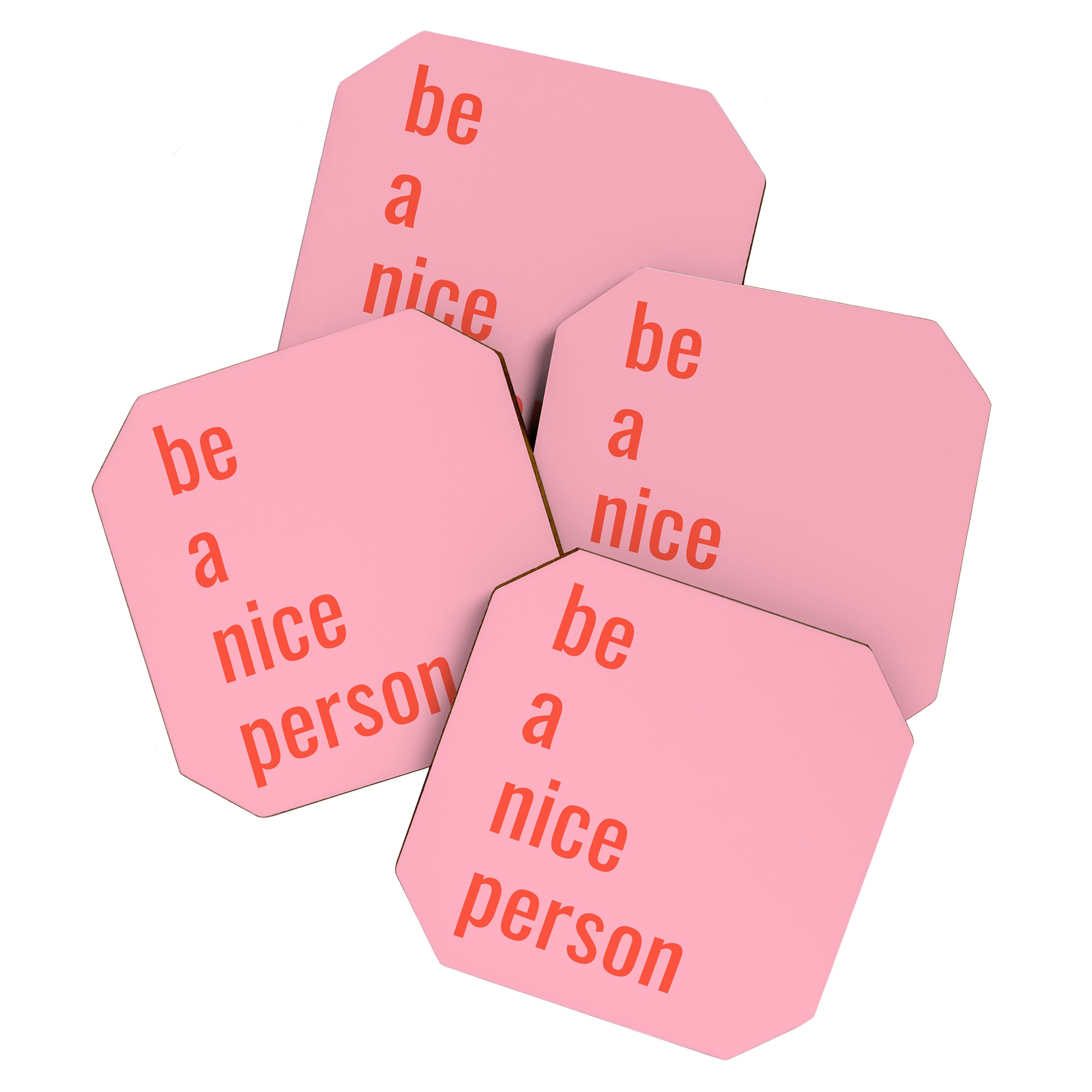 Be A Nice Person Coaster Gallery Image 1