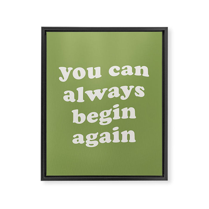 Begin Again Green Framed Canvas Print Gallery Image 1