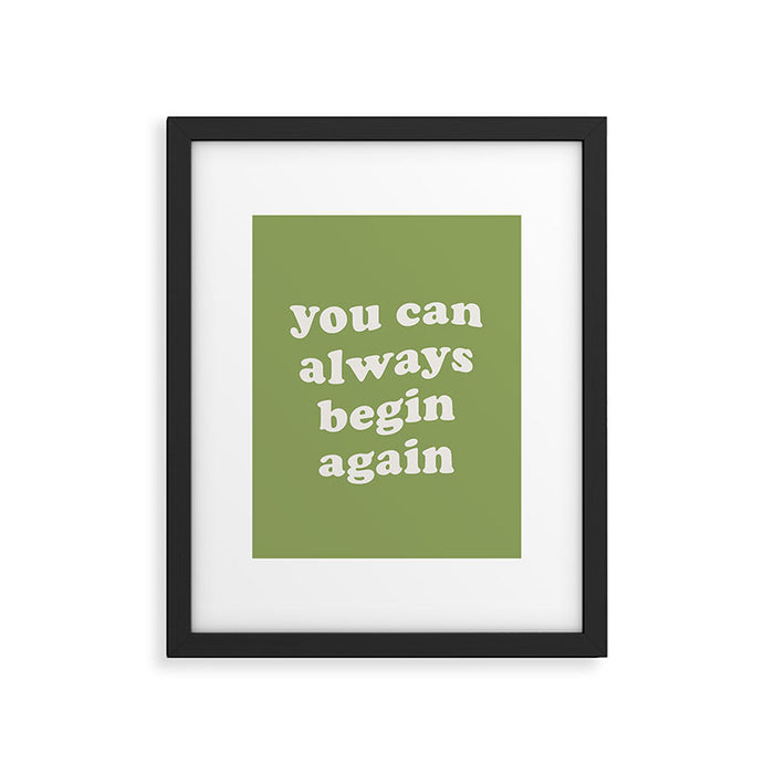 Begin Again Green Framed Art Print Gallery Image 1