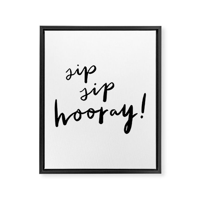 Sip Sip Hooray! Framed Canvas Print Gallery Image 1