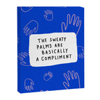 Sweaty Palms Canvas Print Gallery Image 6