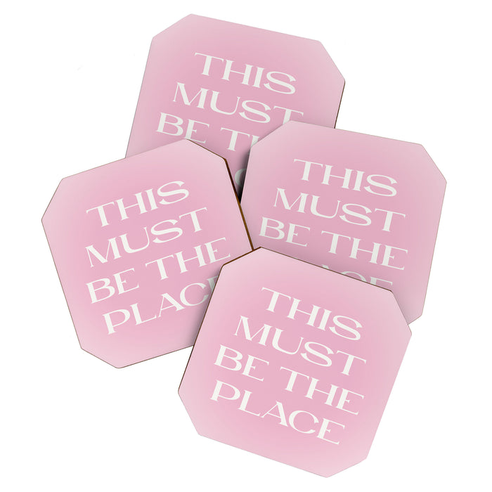 This Must Be The Place Pink Gradient Coaster Gallery Image 1