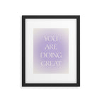 You Are Doing Great Lavender Gradient Framed Art Print Gallery Image 6
