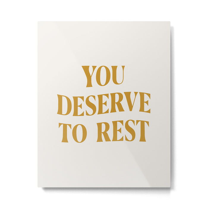 You Deserve To Rest Golden Metal Print Gallery Image 1