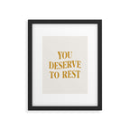 You Deserve To Rest Golden Framed Art Print Gallery Image 6