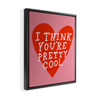 You're Pretty Cool Framed Canvas Print Gallery Image 2