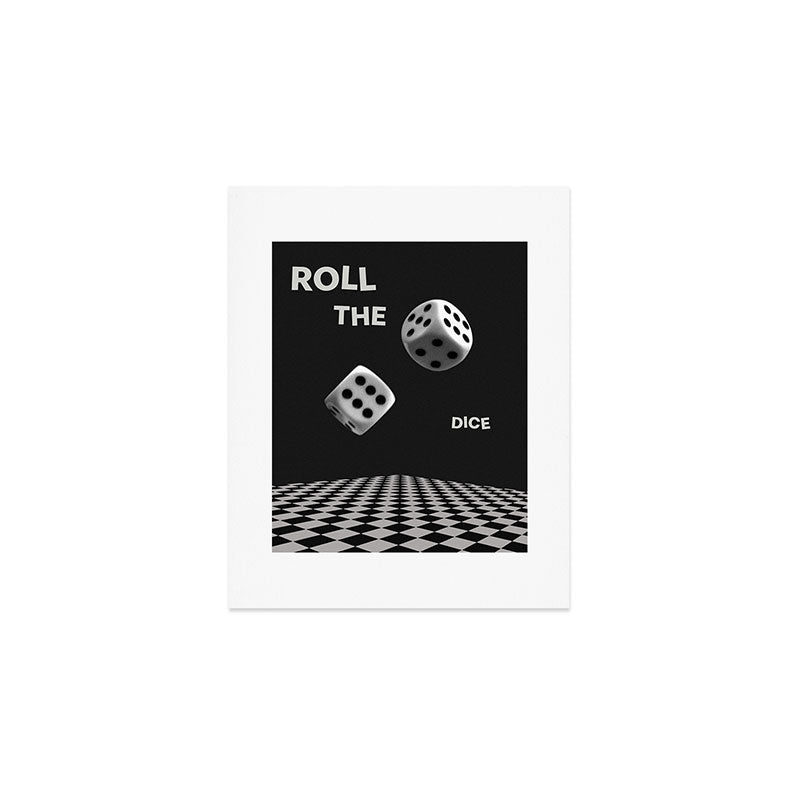 Roll the Dice Art Print Gallery Image 1