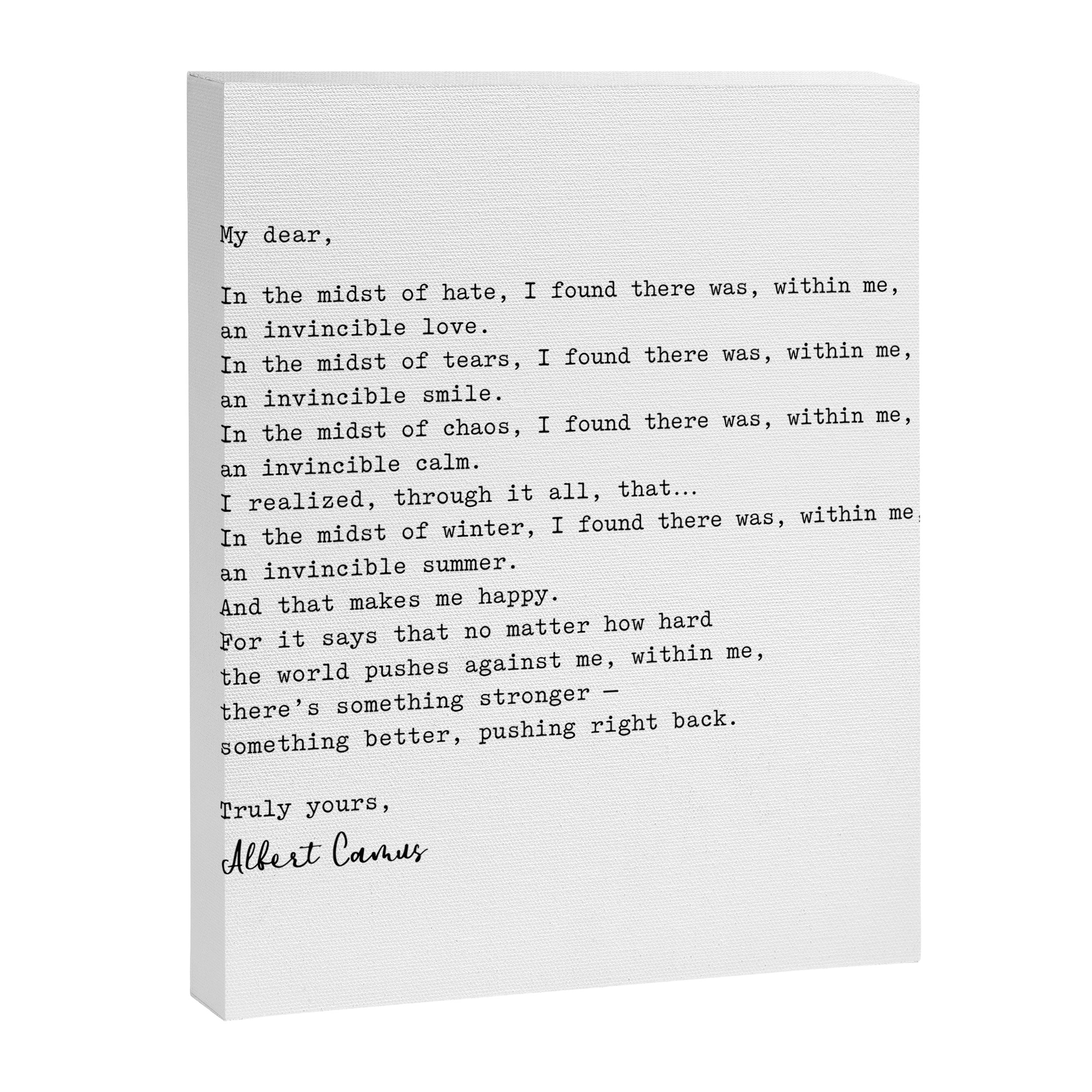 Albert Camus Quote - My Dear in the midst of hate I found Canvas Print Gallery Image 8