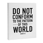 do not conform to the ways of this world Canvas Print Gallery Image 8