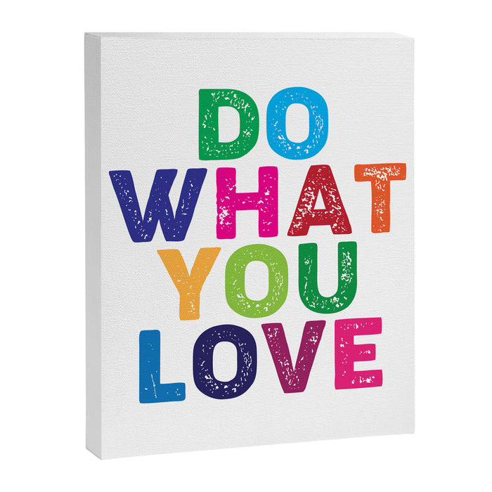 Do What You Love  Canvas Print Gallery Image 1