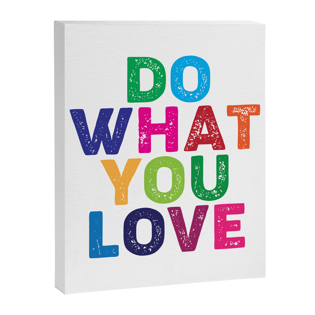 Do What You Love  Canvas Print Gallery Image 6