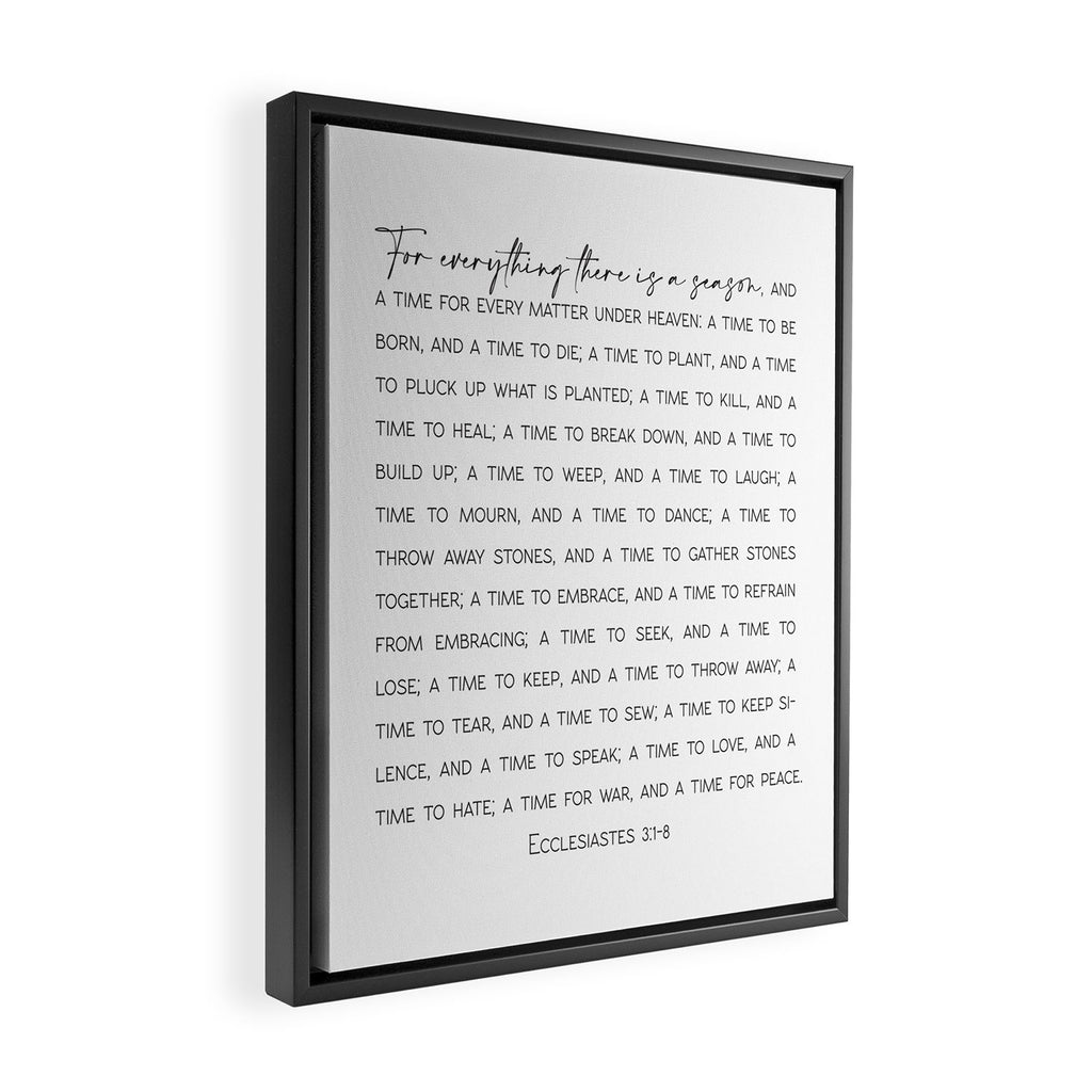 For everything there is a season, Ecclesiastes 3:1-8 Framed Canvas Print Gallery Image 2