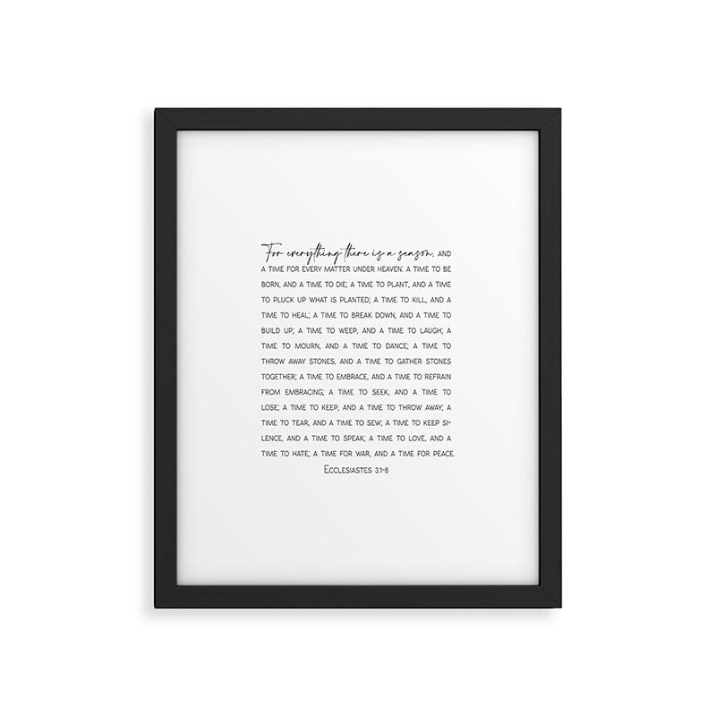 For everything there is a season, Ecclesiastes 3:1-8 Framed Art Print Gallery Image 4