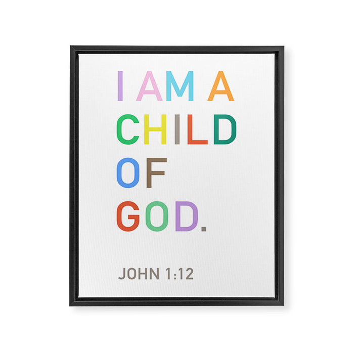 I Am A Child Of God, Bible Verse  Framed Canvas Print Gallery Image 1