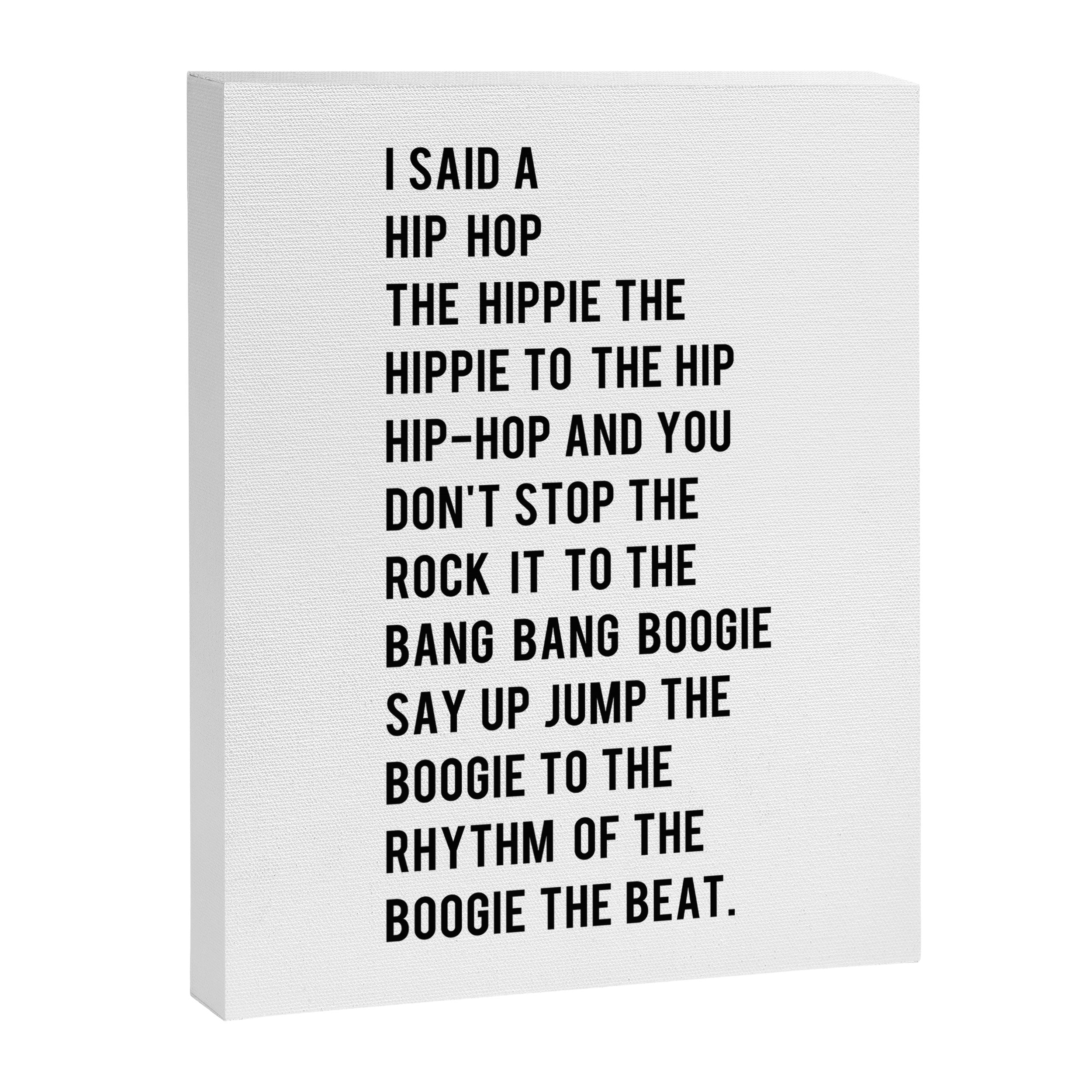 I Said a Hip Hop Hippie to the Hippie Canvas Print Gallery Image 8