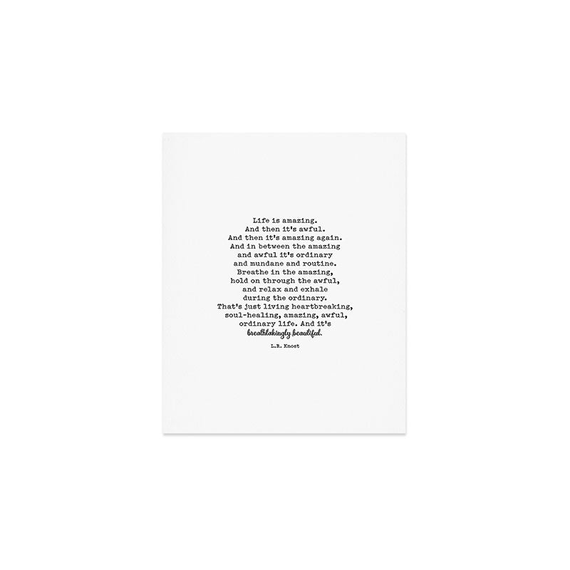 Life Is Amazing. LR Knost Quote Art Print Gallery Image 1