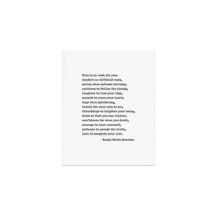 My Wish For You, Ralph Waldo Emerson Quote.  Art Print Gallery Image 1