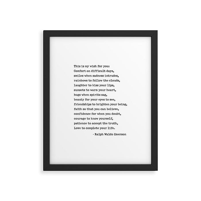 My Wish For You, Ralph Waldo Emerson Quote.  Framed Art Print Gallery Image 1