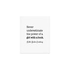 Never underestimate the power of a girl with a book. Art Print Gallery Image 1