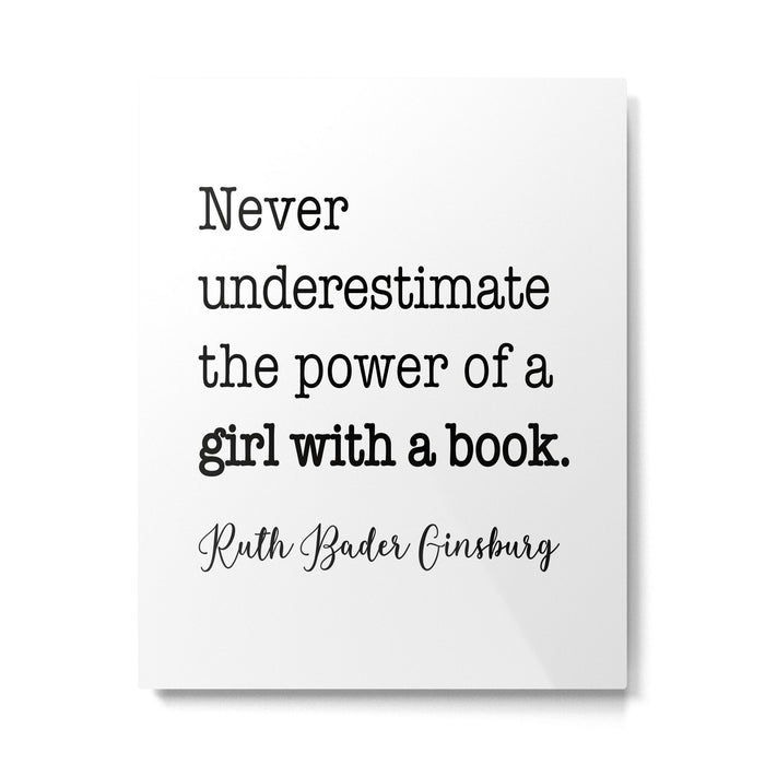 Never underestimate the power of a girl with a book. Metal Print Gallery Image 1