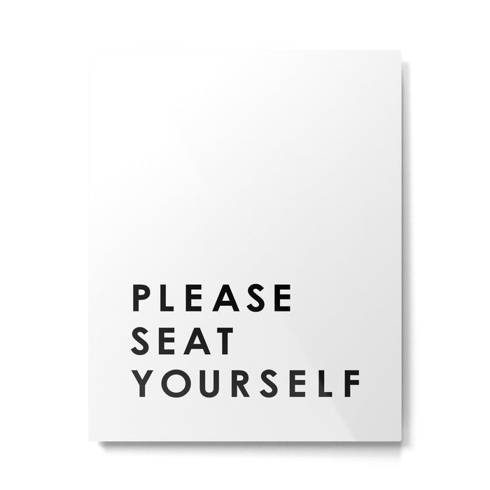 Please Seat Yourself  Metal Print Gallery Image 1