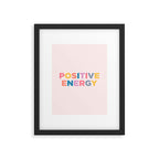 positive energy Framed Art Print Gallery Image 6